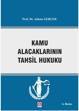 Kamu Alacaklarının Tahsil Hukuku Adnan Gerçek