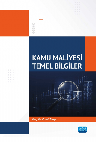 Kamu Maliyesi - Temel Bilgiler Polat Tunçer