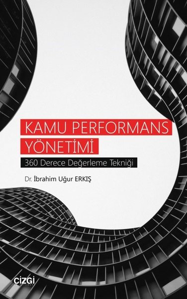 Kamu Performans Yönetimi İbrahim Uğur Erkış