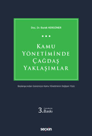 Kamu Yönetiminde Çağdaş Yaklaşımlar Burak Hergüner