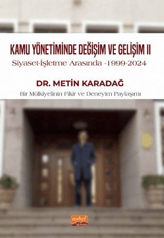 Kamu Yönetiminde Değişim ve Gelişim II / Siyaset - İşletme Arasında, 1