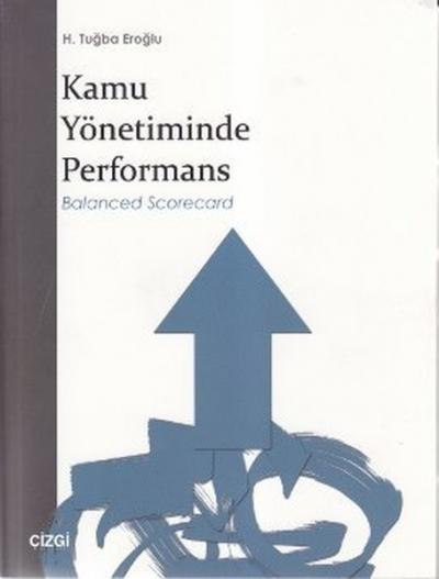 Kamu Yönetiminde Performans %15 indirimli H. Tuğba Eroğlu