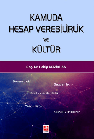 Kamuda Hesap Verebilirlik ve Kültür Habip Demirhan