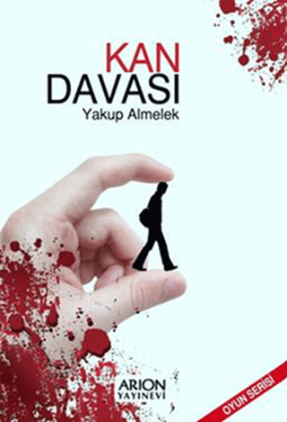 Kan Davası Yakup Almelek