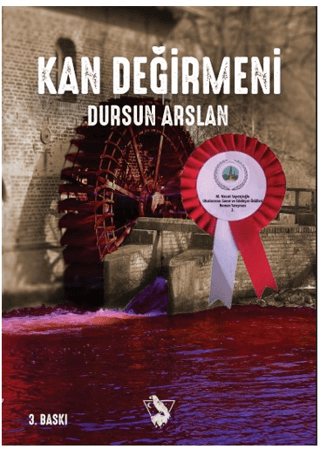 Kan Değirmeni Dursun Arslan