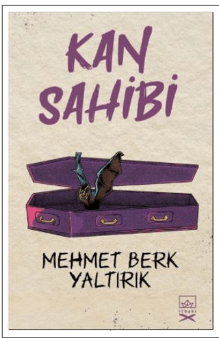 Kan Sahibi Mehmet Berk Yaltırık