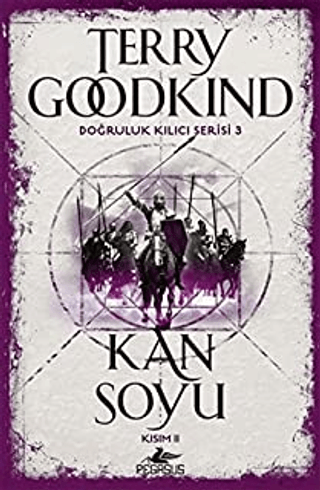 Kan Soyu Kısım 2 - Doğruluk Kılıcı Serisi 3 Terry Goodkind