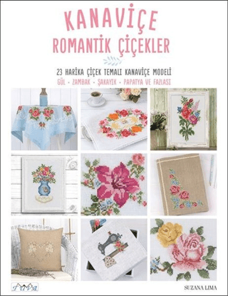 Kanaviçe Romantik Çiçekler Kolektif