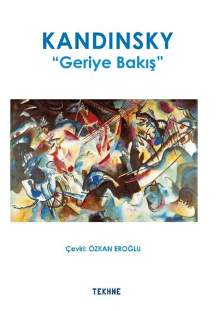 Kandinsky: Geriye Bakış Kolektif