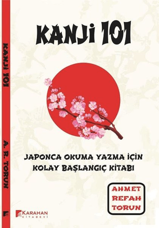 Kanji 101 Ahmet Refah Torun