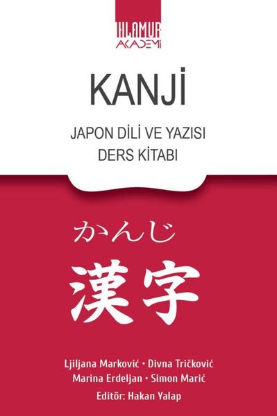 Kanji - Japon Dili ve Yazısı Ders Kitabı Kolektif