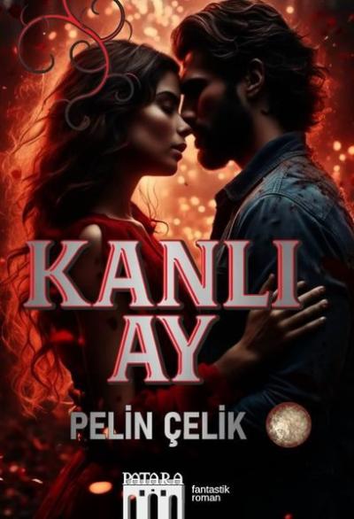 Kanlı Ay Pelin Çelik