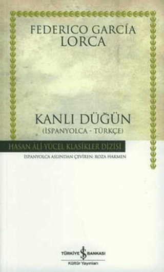 Kanlı Düğün İspanyolca - Türkçe %30 indirimli Federico Garcia Lorca