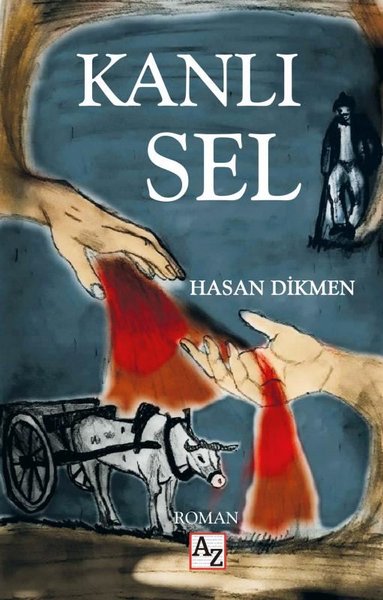 Kanlı Sel Hasan Dikmen