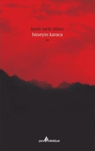 Kanlı Tarih Atlası Hüseyin Karaca