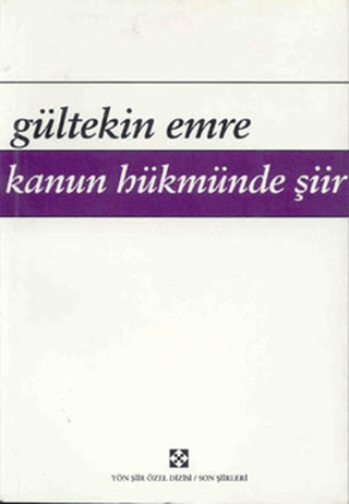 Kanun Hükmünde Şiir Gültekin Emre