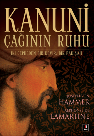 Kanuni Çağının Ruh Alphonse de Lamartine