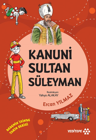 Kanuni Sultan Süleyman - Dedemizin İzinde Tarih Serisi Ercan Yılmaz