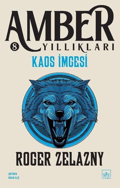 Kaos İmgesi - Amber Yıllıkları 8. Kitap Roger Zelazny