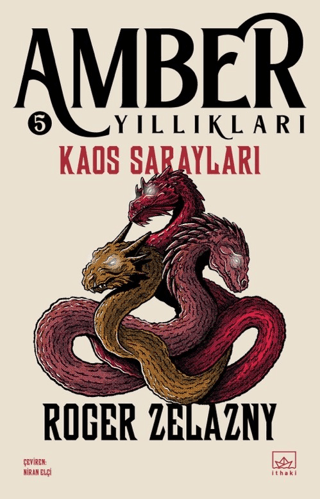 Kaos Sarayları - Amber Yıllıkları 5 Roger Zelazny