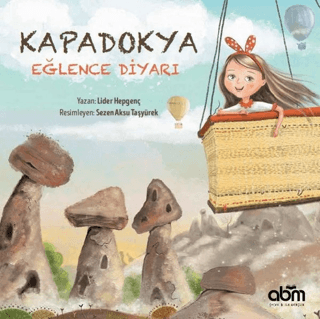 Kapadokya Eğlence Diyarı Lider Hepgenç