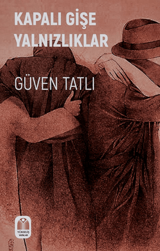 Kapalı Gişe Yalnızlıklar Güven Tatlı