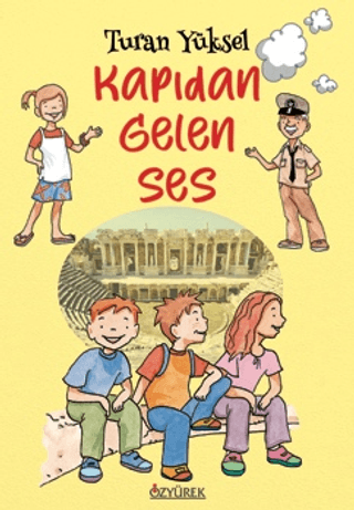 Kapıdan Gelen Ses Turan Yüksel