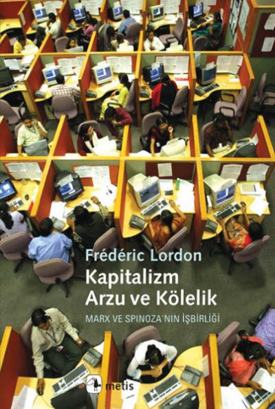 Kapitalizm,Arzu ve Kölelik Frederic London