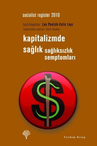 Kapitalizmde Sağlık - Sağlıksızlık Semptomları %29 indirimli Leo Panit