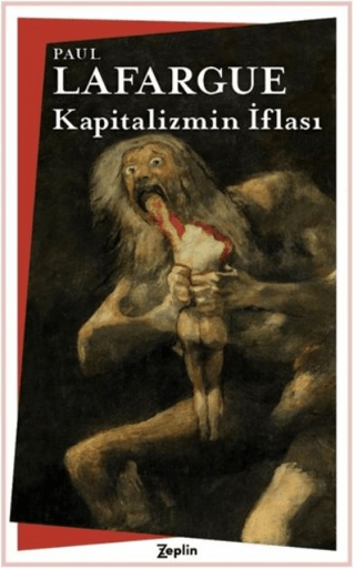 Kapitalizmin İflası Paul Lafargue