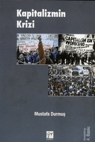 Kapitalizmin Krizi %5 indirimli Mustafa Durmuş