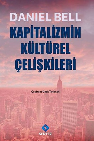 Kapitalizmin Kültürel Çelişkileri Daniel Bell