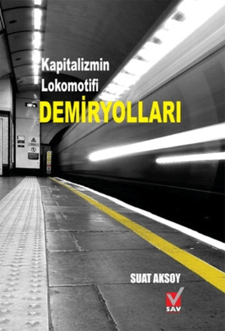 Demiryolları Suat Aksoy