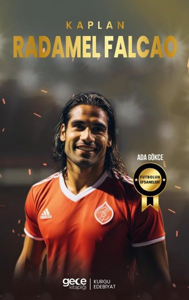 Kaplan Radamel Falcao - Futbolun Efsaneleri Ada Gökce