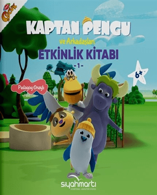 Kaptan Pengu ve Arkadaşları - Etkinlik Kitabı (6+ Yaş) Fatma Hazan Tür