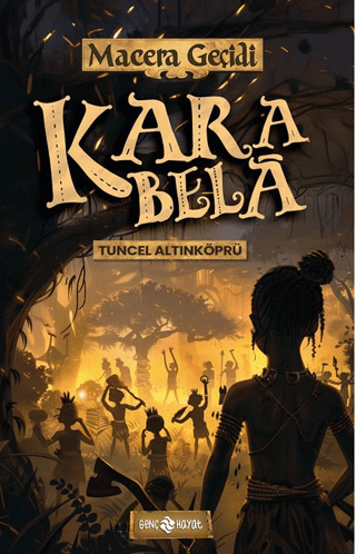 Kara Bela - Macera Geçidi 23 Tuncel Altınköprü