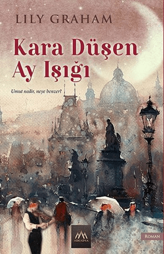 Kara Düşen Ay Işığı Lily Graham