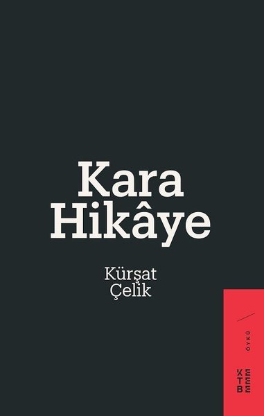 Kara Hikaye Kürşat Çelik