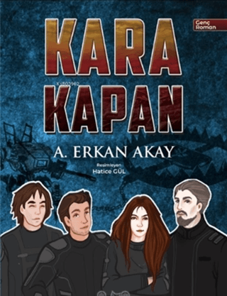 Kara Kapan A. Erkan Akay