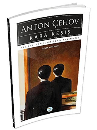 Kara Keşiş Anton Pavloviç Çehov