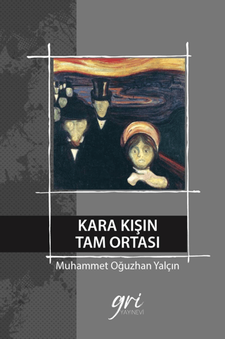 Kara Kışın Tam Ortası (Ciltli) Muhammet Oğuzhan Yalçın