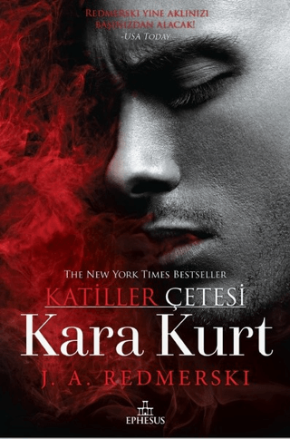 Kara Kurt - Katiller Çetesi J. A. Redmerski