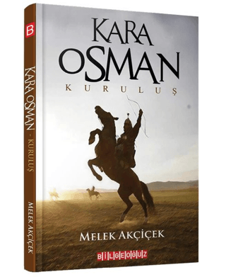 Kara Osman - Kuruluş Melek Akçiçek