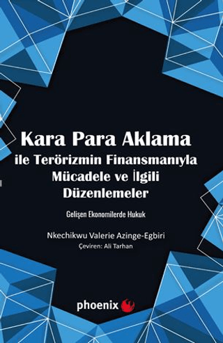 Kara Para Aklama İle Terörizmin Finansmanıyla Mücadele ve İlgili Düzen