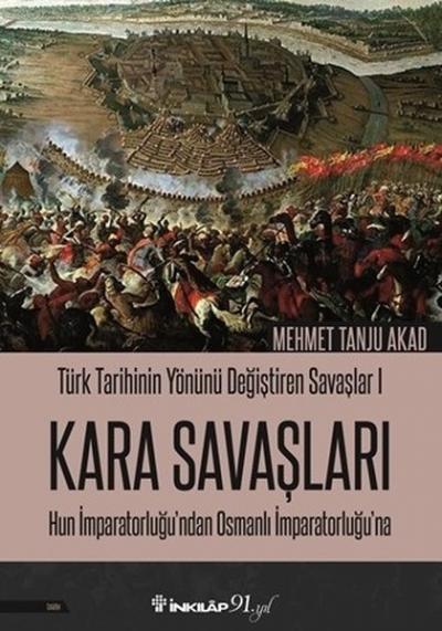 Kara Savaşları - Türk Tarihinin Yönünü Değiştiren Savaşlar 1 Mehmet Ta