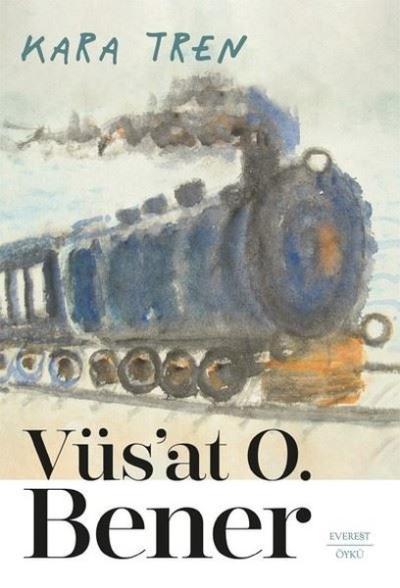 Kara Tren Vüs'at O. Bener