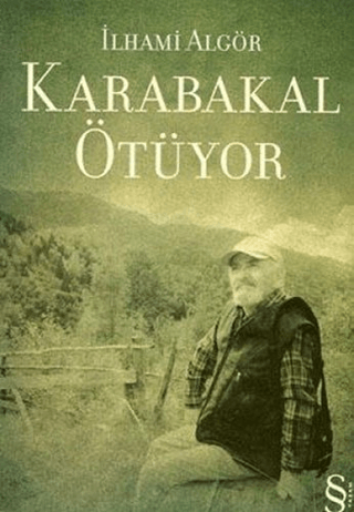 Karabakal Ötüyor İlhami Algör