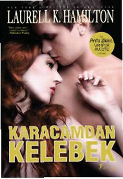 Karacamdan Kelebek %28 indirimli Laurell K. Hamilton