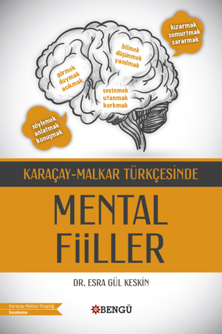 Karaçay-Malkar Türkçesinde Mental Fiiller Esra Gül Keskin