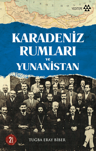 Karadeniz Rumları ve Yunanistan Tuğba Eray Biber